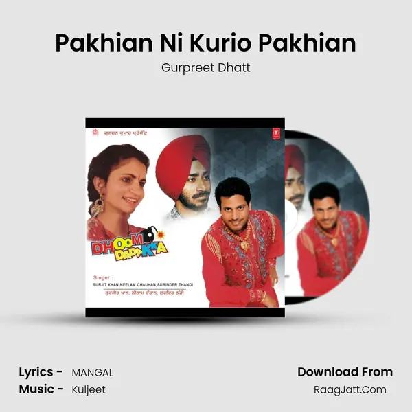 Pakhian Ni Kurio Pakhian MP3 Song by Gurpreet Dhatt Cover