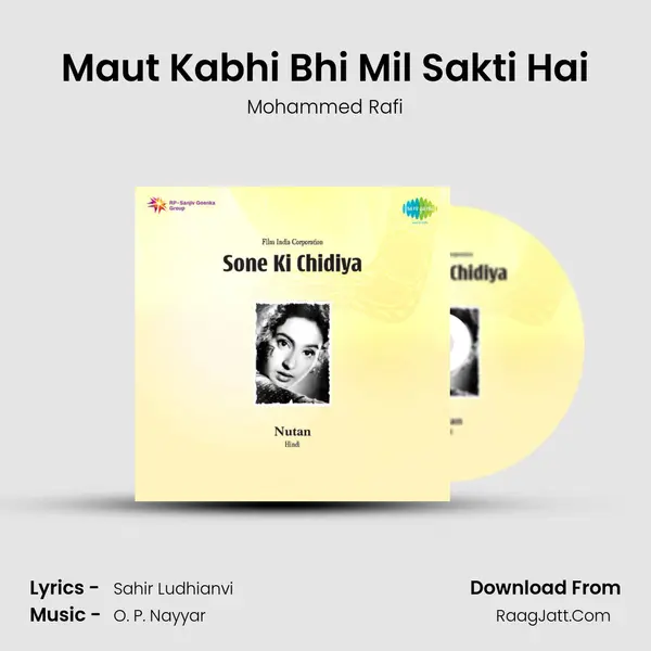 Maut Kabhi Bhi Mil Sakti Hai MP3 Song by Mohammed Rafi Cover
