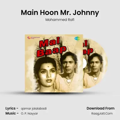 Main Hoon Mr. Johnny MP3 Song by Mohammed Rafi Cover