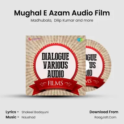 Mughal E Azam Audio Film MP3 Song by Madhubala Cover