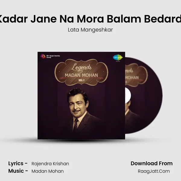 Kadar Jane Na Mora Balam Bedardi Cover