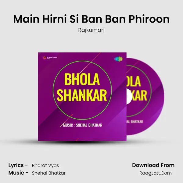 Main Hirni Si Ban Ban Phiroon MP3 Song by Rajkumari Cover