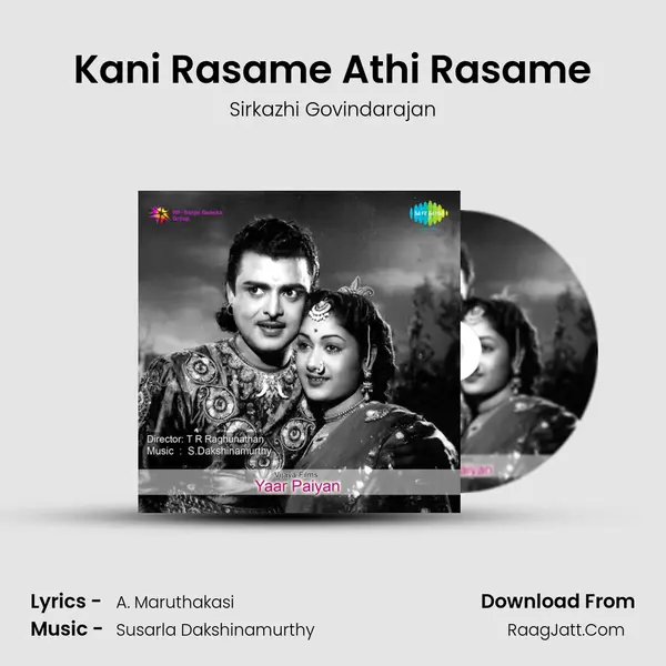 Kani Rasame Athi Rasame MP3 Song by Sirkazhi Govindarajan Cover