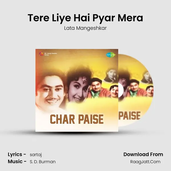 Tere Liye Hai Pyar Mera mp3 song