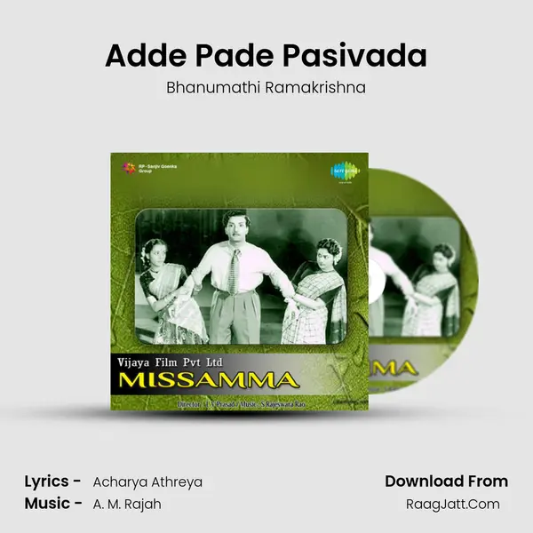Adde Pade Pasivada MP3 Song by Bhanumathi Ramakrishna Cover