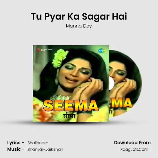 Tu Pyar Ka Sagar Hai MP3 Song by Manna Dey Cover