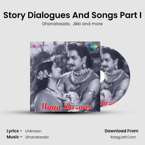 Story Dialogues And Songs Part I MP3 Song by Ghanatasala Cover
