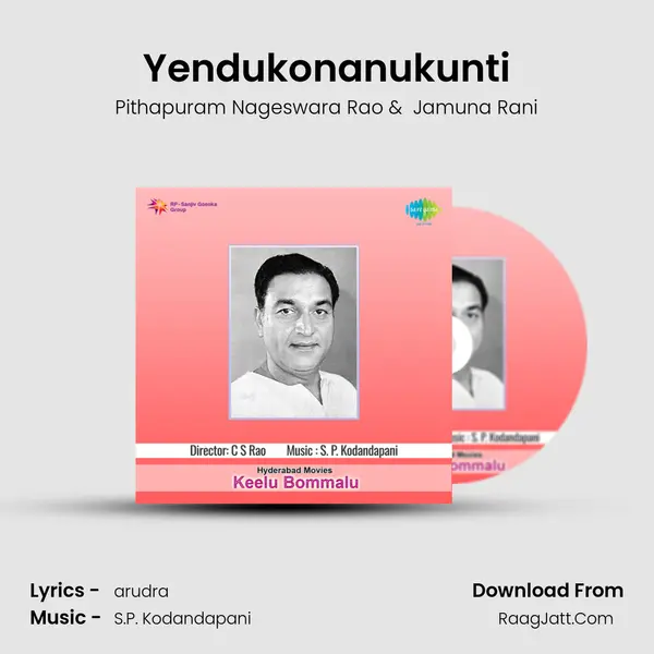 Yendukonanukunti MP3 Song by Pithapuram Nageswara Rao Cover
