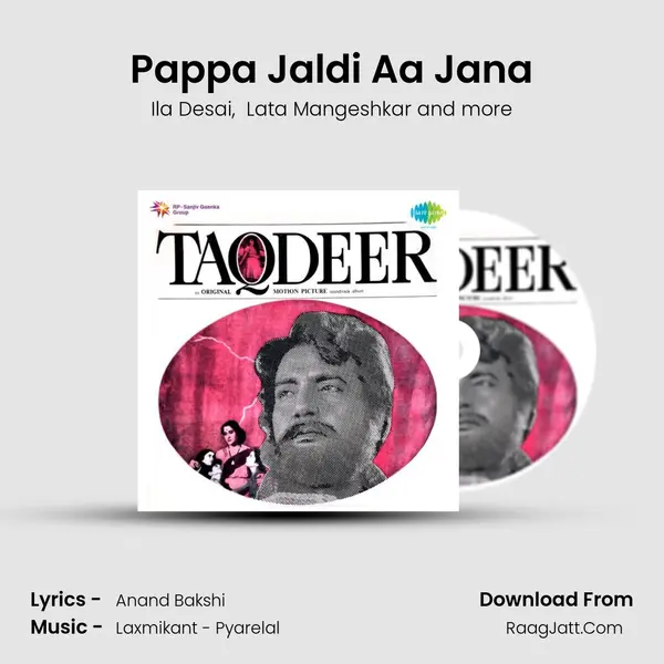Pappa Jaldi Aa Jana MP3 Song by Ila Desai Cover