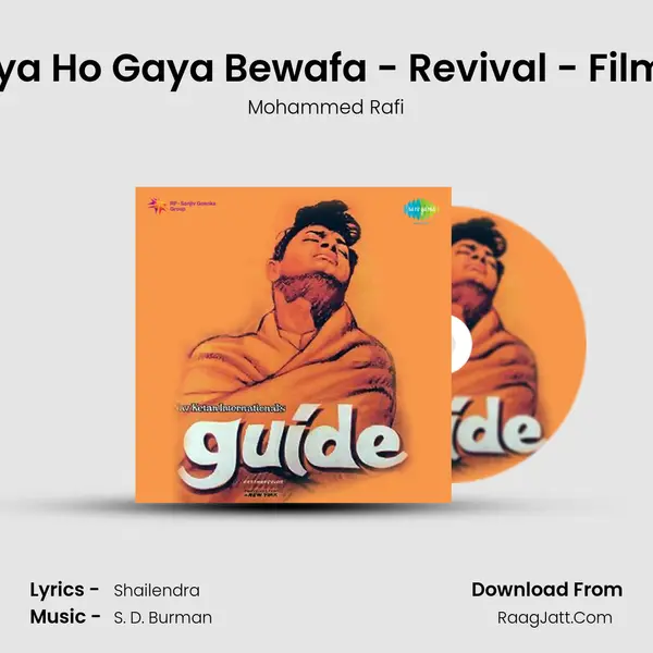 Kya Se Kya Ho Gaya Bewafa - Revival - Film - Guide MP3 Song by Mohammed Rafi Cover