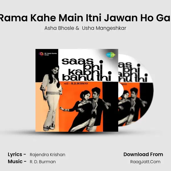 Rama Kahe Main Itni Jawan Ho Gai MP3 Song by Asha Bhosle Cover
