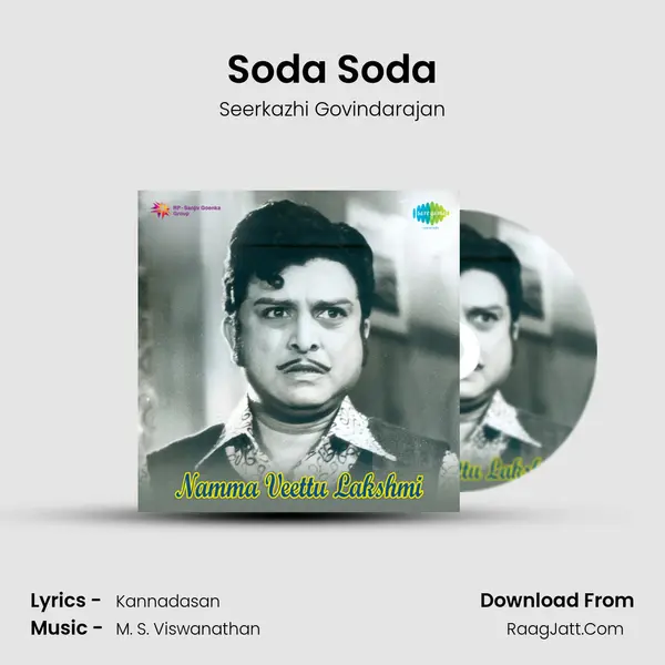 Soda Soda MP3 Song by Seerkazhi Govindarajan Cover