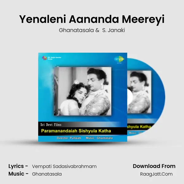 Yenaleni Aananda Meereyi MP3 Song by Ghanatasala Cover