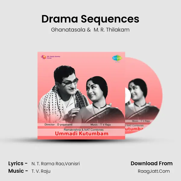 Drama Sequences MP3 Song by Ghanatasala Cover