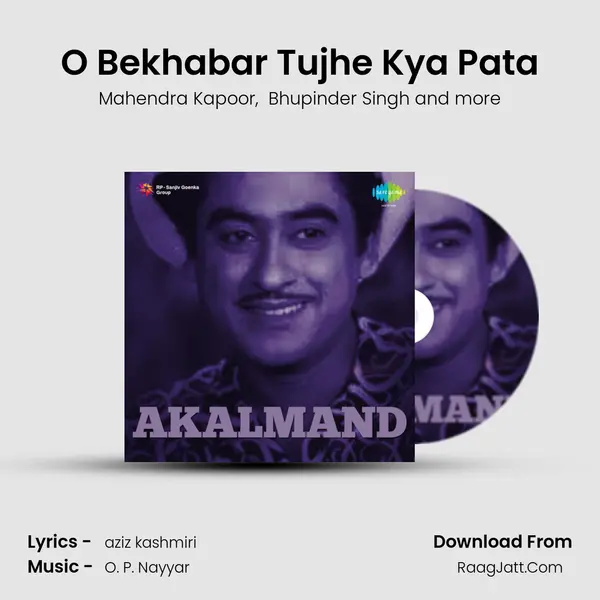 O Bekhabar Tujhe Kya Pata MP3 Song by Mahendra Kapoor Cover