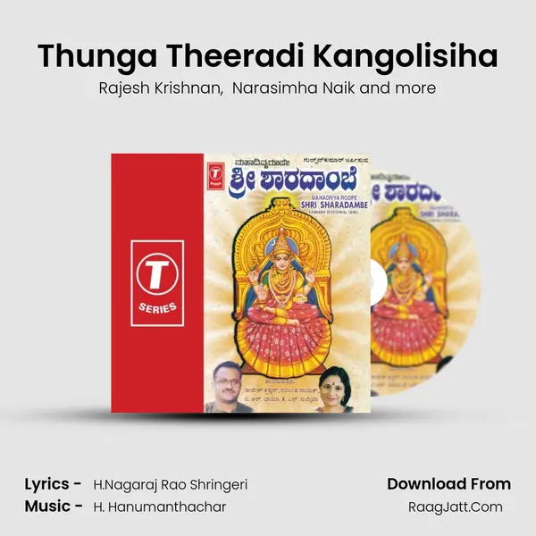 Thunga Theeradi Kangolisiha MP3 Song by Rajesh Krishnan Cover