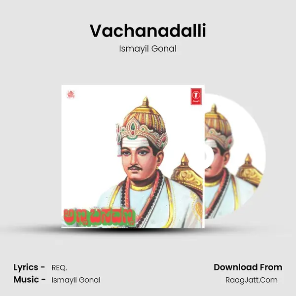 Vachanadalli MP3 Song by Ismayil Gonal Cover