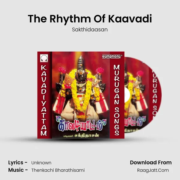 The Rhythm Of Kaavadi MP3 Song by Sakthidaasan Cover