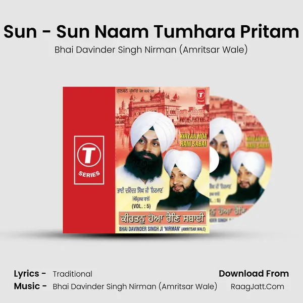 Sun - Sun Naam Tumhara Pritam MP3 Song by Bhai Davinder Singh Nirman (Amritsar Wale) Cover