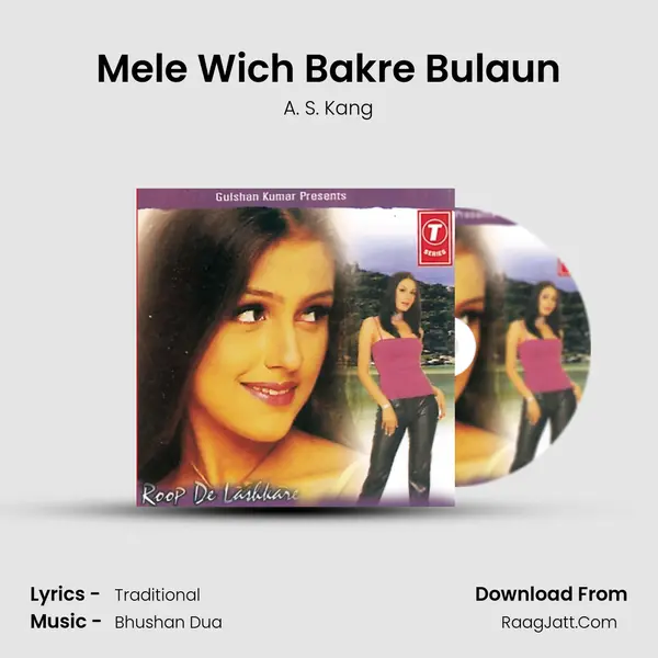 Mele Wich Bakre Bulaun MP3 Song by A. S. Kang Cover