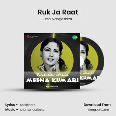 Ruk Ja Raat MP3 Song by Lata Mangeshkar Cover