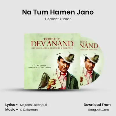 Na Tum Hamen Jano MP3 Song by Hemant Kumar Cover