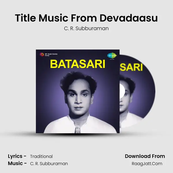 Title Music From Devadaasu mp3 song