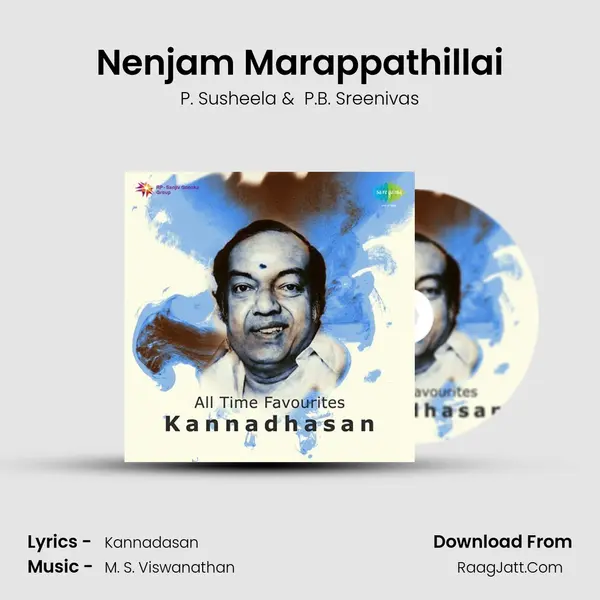 Nenjam Marappathillai MP3 Song by P. Susheela Cover