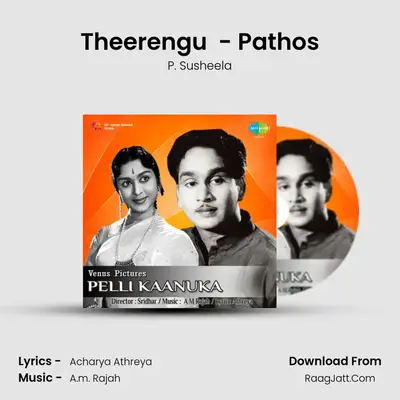 Theerengu  - Pathos MP3 Song by P. Susheela Cover