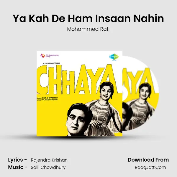 Ya Kah De Ham Insaan Nahin MP3 Song by Mohammed Rafi Cover