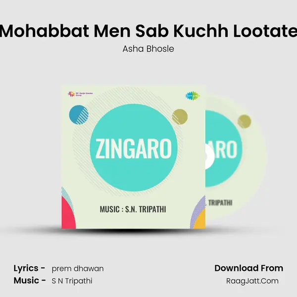 Mohabbat Men Sab Kuchh Lootate MP3 Song by Asha Bhosle Cover