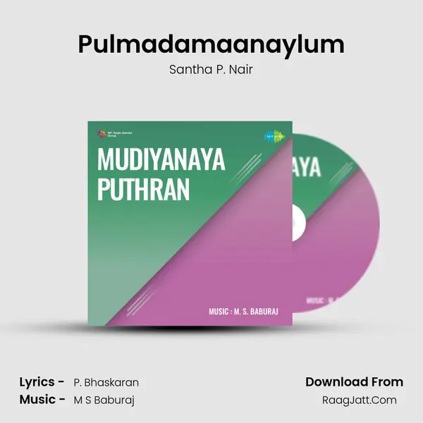 Pulmadamaanaylum MP3 Song by Santha P. Nair Cover
