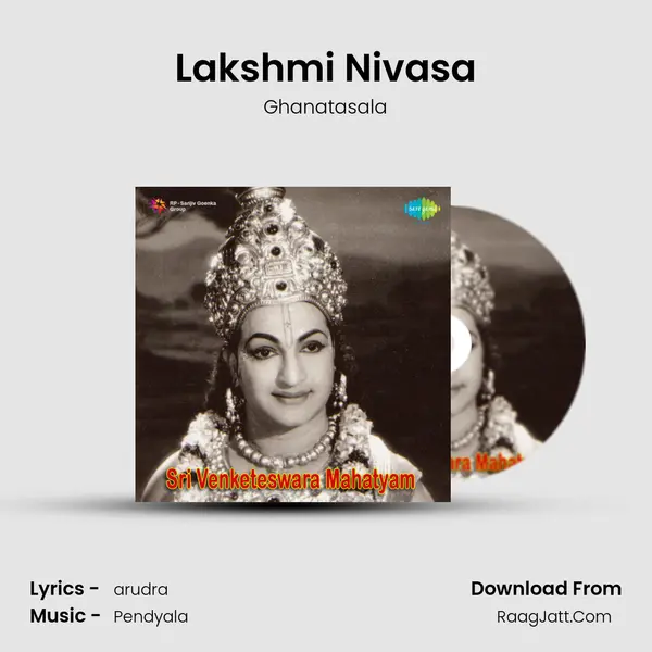 Lakshmi Nivasa MP3 Song by Ghanatasala Cover