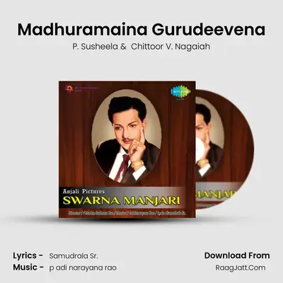 Madhuramaina Gurudeevena MP3 Song by P. Susheela Cover