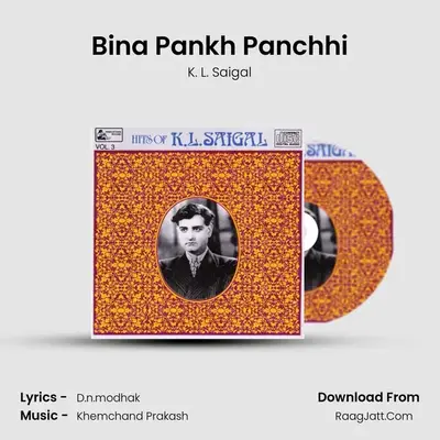 Bina Pankh Panchhi MP3 Song by K. L. Saigal Cover