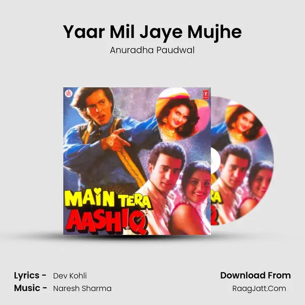 Yaar Mil Jaye Mujhe MP3 Song by Anuradha Paudwal Cover