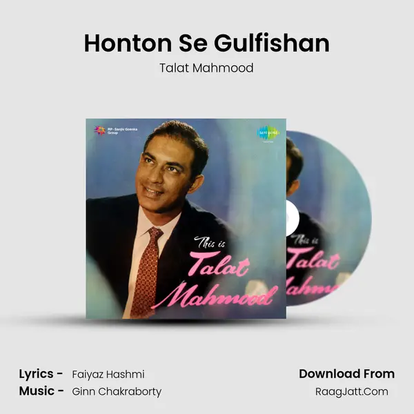 Honton Se Gulfishan MP3 Song by Talat Mahmood Cover