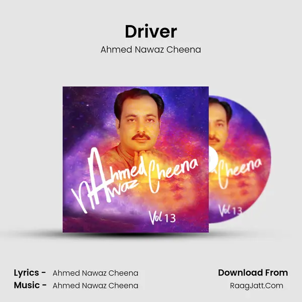 Driver MP3 Song by Ahmed Nawaz Cheena Cover