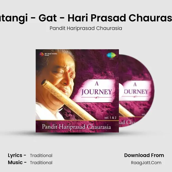 Latangi - Gat - Hari Prasad Chaurasia MP3 Song by Pandit Hariprasad Chaurasia Cover