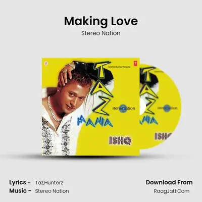 Making Love MP3 Song by Stereo Nation Cover