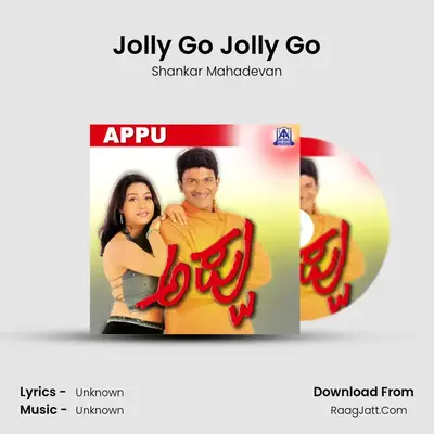 Jolly Go Jolly Go MP3 Song by Shankar Mahadevan Cover
