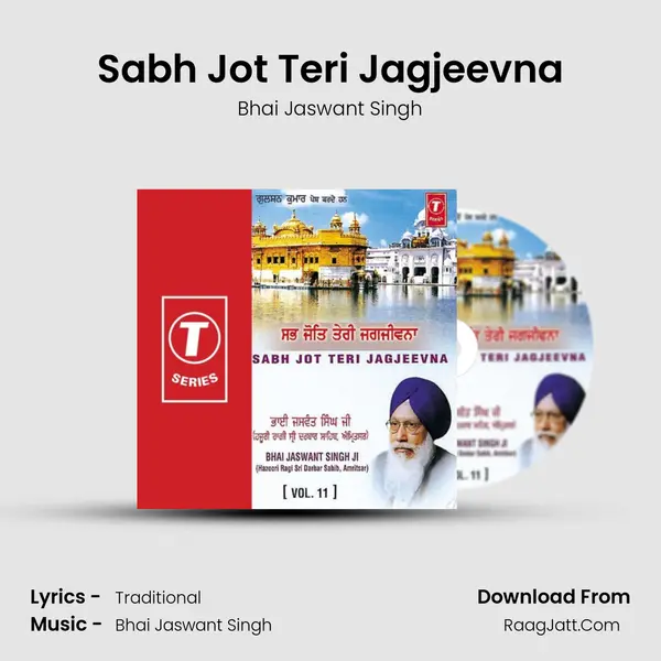 Sabh Jot Teri Jagjeevna MP3 Song by Bhai Jaswant Singh Cover