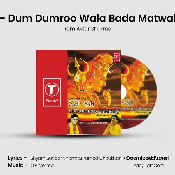 Dum - Dum Dumroo Wala Bada Matwala Hai MP3 Song by Ram Avtar Sharma Cover