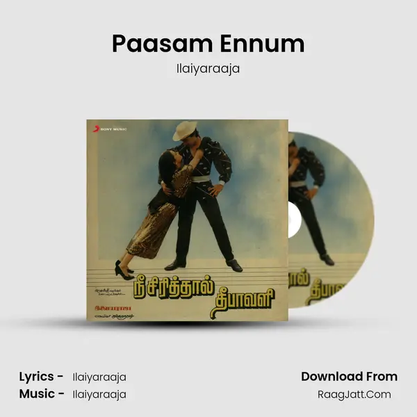 Paasam Ennum MP3 Song by Ilaiyaraaja Cover