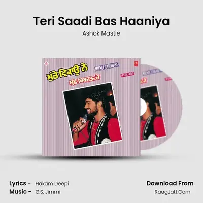 Teri Saadi Bas Haaniya MP3 Song by Ashok Mastie Cover
