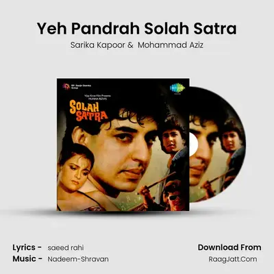 Yeh Pandrah Solah Satra MP3 Song by Sarika Kapoor Cover