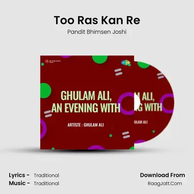 Too Ras Kan Re MP3 Song by Pandit Bhimsen Joshi Cover