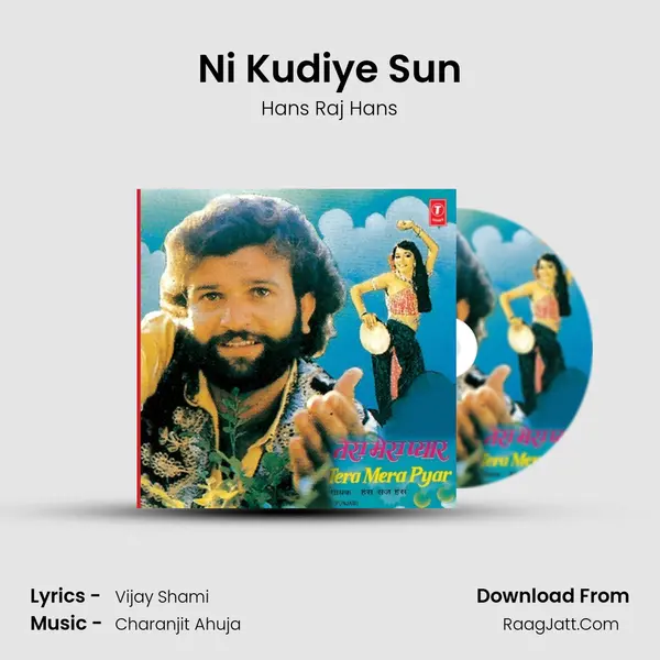 Ni Kudiye Sun MP3 Song by Hans Raj Hans Cover