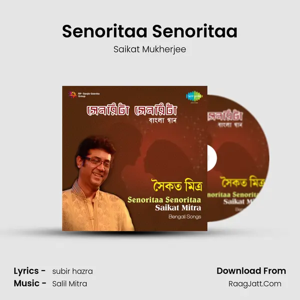 Senoritaa Senoritaa MP3 Song by Saikat Mukherjee Cover