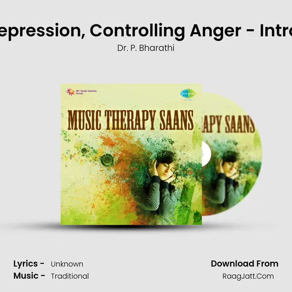 Anxiety, Depression, Controlling Anger - Introduction 2 mp3 song